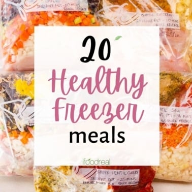 Collage of 20 healthy freezer meals.